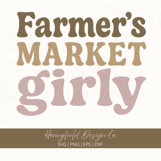 Farmer’s Market Girly SVG PNG – Boho Farm Market Shirt Design for Sublimation or Cricut, Cute Hand Drawn Retro Farm Life Digital Download