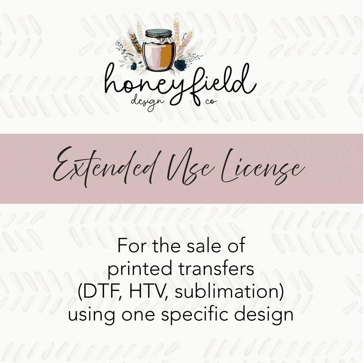 Extended Use License for Printed Transfers | Single Design Commercial License | Sublimation, DTF, Screen Print, Waterslide Decal Use